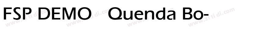 FSP DEMO   Quenda Bo字体转换